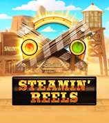 Steamin Reels
